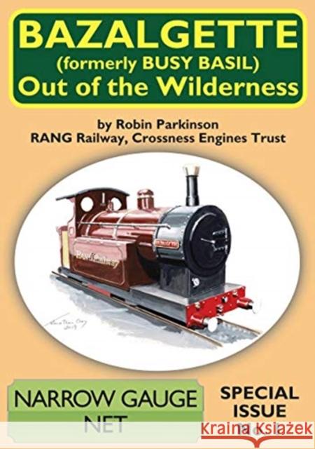 Bazalgette - Out of the Wilderness Parkinson, Robin 9781900340564 Mainline & Maritime Ltd - książka