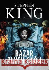 Bazar złych snów Stephen King 9788382953909 Prószyński i S-ka - książka