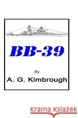 Bb-39 A G Kimbrough 9781480126350 Createspace Independent Publishing Platform - książka