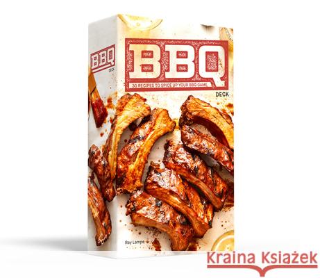 BBQ Deck: 30 Recipes to Spice Up Your BBQ Game Ray Lampe 9781797228075 Chronicle Books - książka