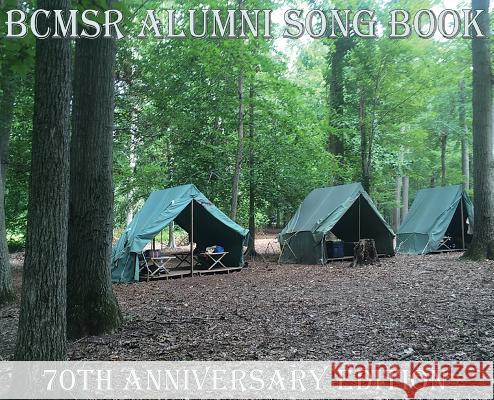 BCMSR Alumni Song Book: 70th Anniversary Edition Griffin, Angelia J. 9781495188671 Agf Publishing - książka
