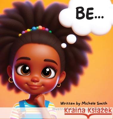 Be... Michele D Smith 9798869375285 Donella Smith - książka