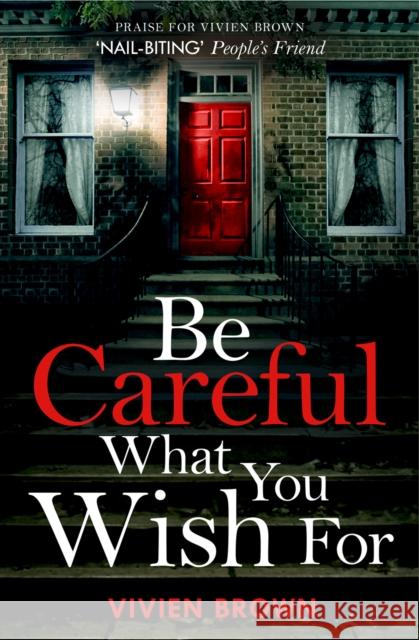Be Careful What You Wish For Vivien Brown 9780008374174 HarperCollins Publishers - książka