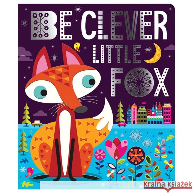 Be Clever Little Fox Stuart Lynch   9781789470079 Make Believe Ideas - książka