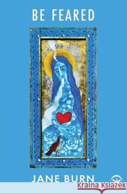 Be Feared Jane Burn 9781913437275 Nine Arches Press - książka