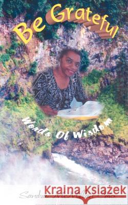 Be Grateful Sandra McMilliancato 9780595207268 Writers Club Press - książka