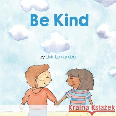 Be Kind Livia Lemgruber 9781636850009 Language Lizard, LLC - książka