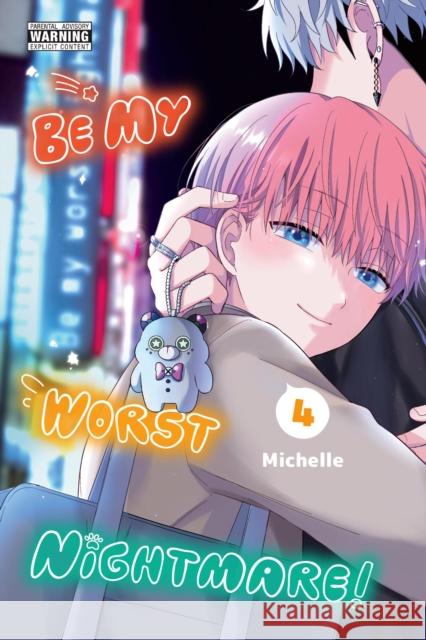 Be My Worst Nightmare!, Vol. 4 Michelle Michelle 9781975397609 Yen Press - książka