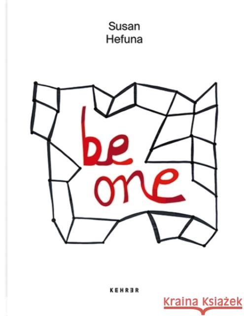 Be One Susan Hefuna 9783868289787 Kehrer Verlag - książka