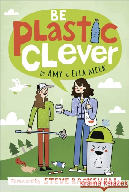 Be Plastic Clever Ella Meek 9780241447079 Dorling Kindersley Ltd - książka