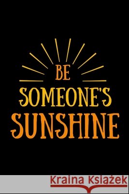 be someone sunshine's Star Not 9781675470077 Independently Published - książka