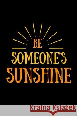 be someone sunshine's Star Not 9781675470077 Independently Published - książka
