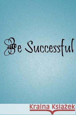 Be Successful Black Girl Fly 9781726095617 Createspace Independent Publishing Platform - książka