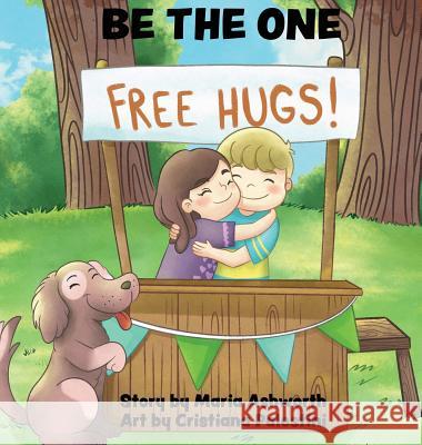 Be The One Ashworth, Maria 9781732554139 Big Belly Book Co. - książka