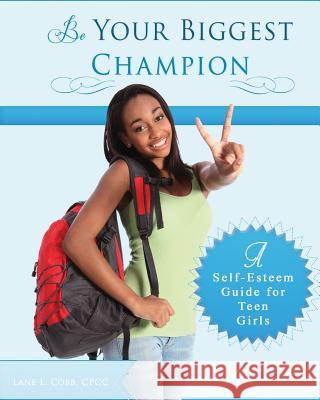 Be Your Biggest Champion MS Cpc Cobb, Lane Cobb, Lane Cobb 9781628715842 Xulon Press - książka