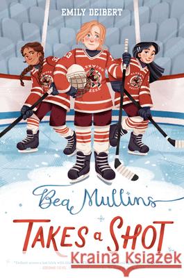 Bea Mullins Takes a Shot Emily Deibert 9781420527506 Youth Large Print - książka
