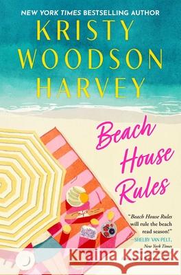 Beach House Rules Kristy Woodson Harvey 9781668074817 Gallery Books - książka