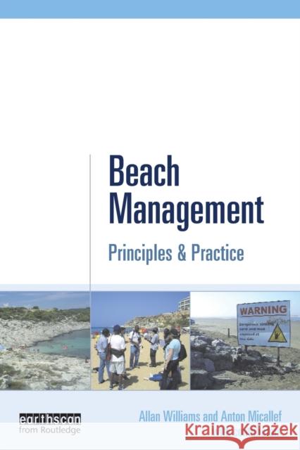 Beach Management: Principles and Practice Micallef, Anton 9781849713078 Earthscan Publications - książka
