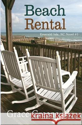 Beach Rental Grace Greene 9780990774051 Kersey Creek Books - książka