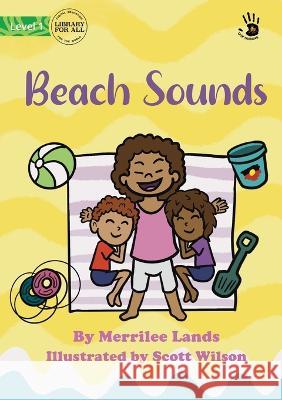 Beach Sounds - Our Yarning Lands, Merrilee 9781922932549 Library for All - książka