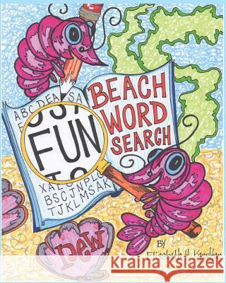 Beach Wordsearch No. 1: Tropical, Aquatic and Nautical Themes Elisabeth H. Knowlton 9781946878014 Adventures in Education, Inc. - książka