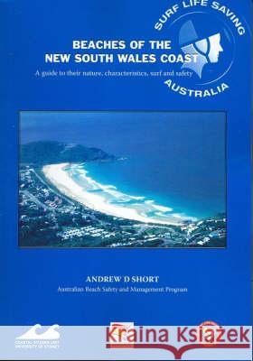 Beaches of the New South Wales Coast: Second Edition Andrew D. Short   9781920898151 Sydney University Press - książka