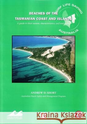 Beaches of the Tasmanian Coast and Islands Andrew D. Short   9781920898120 Sydney University Press - książka