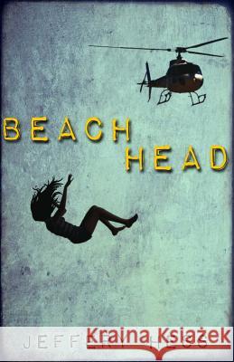 Beachhead Jeffery Hess 9781943402182 Down & Out Books - książka
