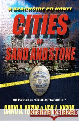 Beachside PD: Cities of Sand and Stone Yuzuk, Neil L. 9781478215103 Createspace - książka