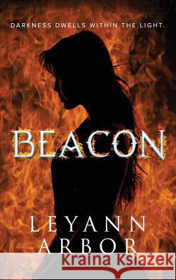 Beacon Leyann Arbor 9781535612586 Lesley Douglass - książka