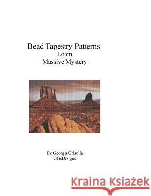 Bead Tapestry Patterns Loom Massive Mystery Georgia Grisolia 9781535219327 Createspace Independent Publishing Platform - książka