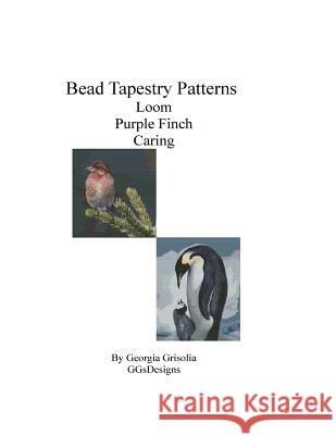 Bead Tapestry Patterns Loom Purple Finch Caring Georgia Grisolia 9781533499066 Createspace Independent Publishing Platform - książka
