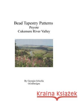 Bead Tapestry Patterns Peyote Cukemere River Valley Georgia Grisolia 9781534984189 Createspace Independent Publishing Platform - książka