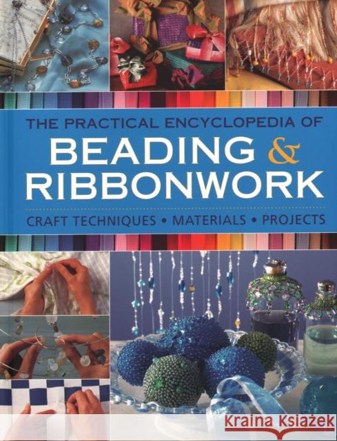 Beadwork & Ribbonwork: Craft techniques * Materials * Projects Christine Kingdrom 9780754834403 Anness Publishing - książka