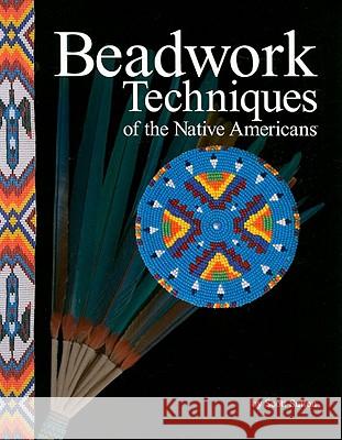 Beadwork Techniques Sutton, Scott 9781929572113 Crazy Crow Trading Post - książka