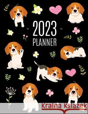 Beagle Planner 2023: Cute Daily Organizer (12 Months) Pretty Scheduler With Friendly Pooch Happy Oak Tree Press 9781970177817 Semsoli - książka