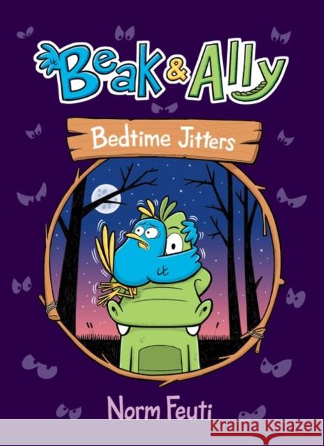 Beak & Ally #2: Bedtime Jitters Norm Feuti Norm Feuti 9780063021617 Harperalley - książka