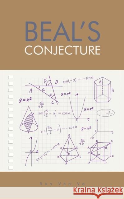 Beal's Conjecture Ran Va 9781491899441 Authorhouse - książka