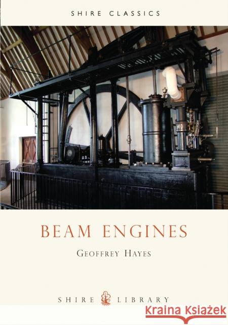 Beam Engines Geoff Hayes 9780747805441 Bloomsbury Publishing PLC - książka