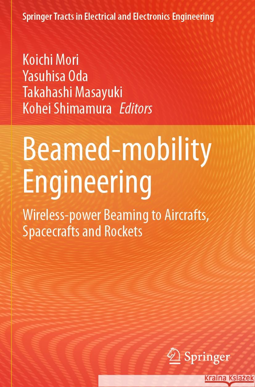 Beamed-mobility Engineering  9789819946204 Springer Nature Singapore - książka