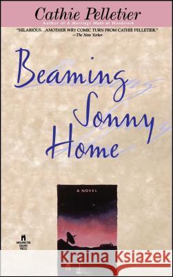 Beaming Sonny Home Cathie Pelletier 9780671001759 Pocket Books - książka