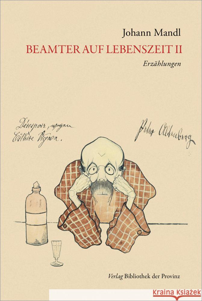 Beamter auf Lebenszeit II Mandl, Johann 9783991262206 Bibliothek der Provinz - książka