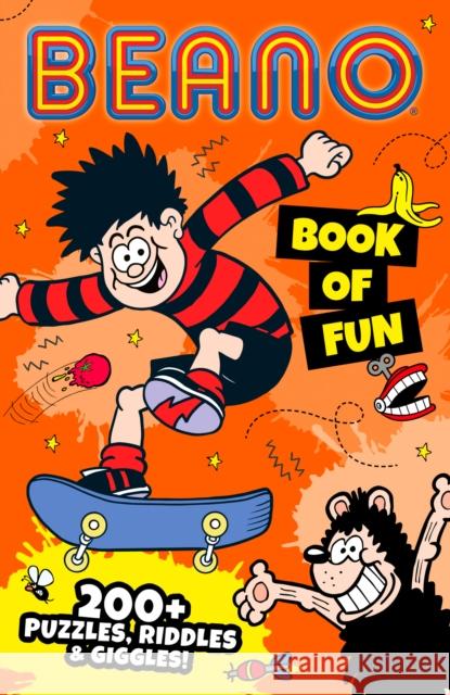 Beano Book of Fun: 200+ Puzzles, Riddles & Giggles! I.P. Daley 9780008512293 HarperCollins Publishers - książka