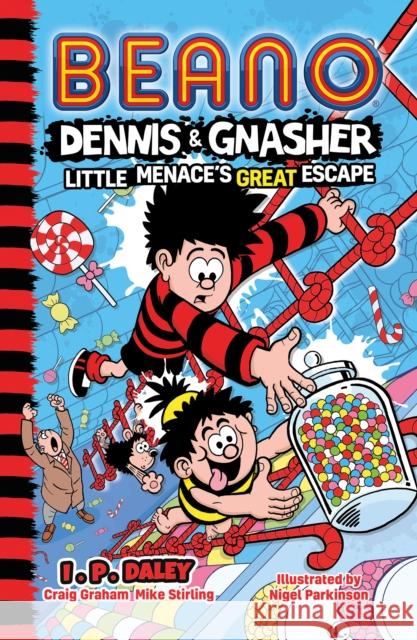 Beano Dennis & Gnasher: Little Menace’s Great Escape Mike Stirling 9780008534042 HarperCollins Publishers - książka