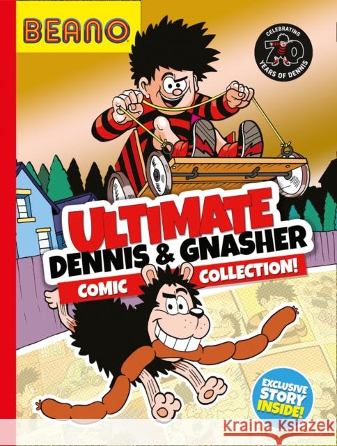 Beano Ultimate Dennis & Gnasher Comic Collection Beano Studios 9780755503254 HarperCollins Publishers - książka