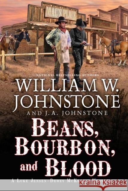 Beans, Bourbon, and Blood J.A. Johnstone 9780786050710 Kensington Publishing - książka