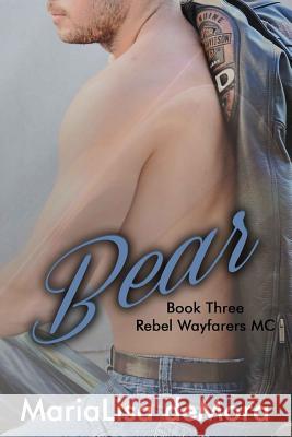 Bear Marialisa Demora Hot Tree Editing Kayla Robichaux 9780990447344 Mlk Publishing - książka