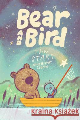 Bear and Bird: The Stars and Other Stories Jarvis                                   Jarvis 9781536231380 Candlewick Press (MA) - książka