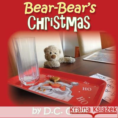 Bear-Bear's Christmas D. C. Cook 9780648473435 David C Cook - książka