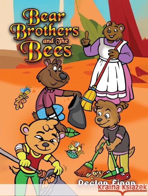Bear Brothers and The Bees Declan Finan 9781035830442 Austin Macauley Publishers - książka